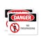 Signmission No Trespassing Danger Sign, Plastic, 10in W x 7in L, 2PK OS-2PACK-DS-P-710-L-1493 - alternate 1